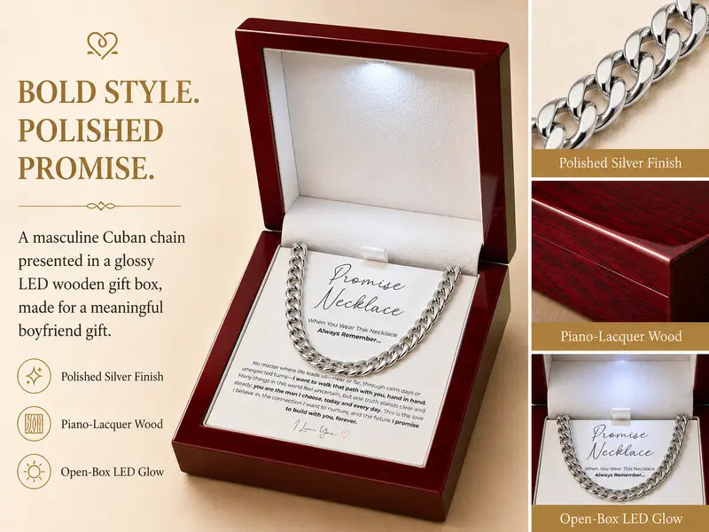 💖A "Promise Necklace" for your boyfriend or partner—featuring a waterproof, tarnish-resistant Cuban chain that symbolizes love, commitment, and companionship; comes with an LED-lit wooden gift box.💎